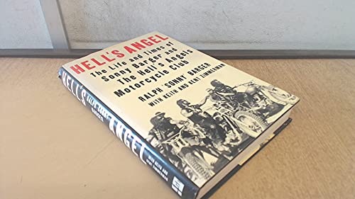 Hell's Angel: the Life and Times of Sonny Barger and the Hell's Angels Motorcycle Club