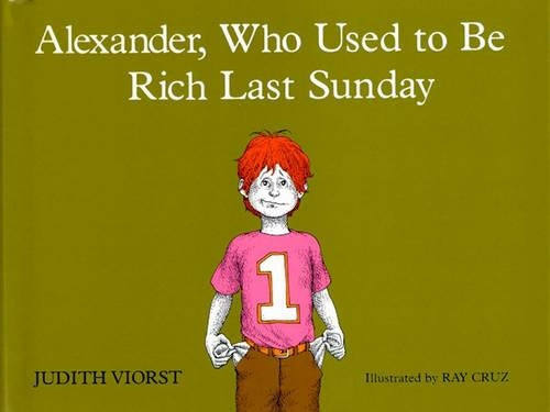 Alexander, Who Used to be Rich Last Sunday