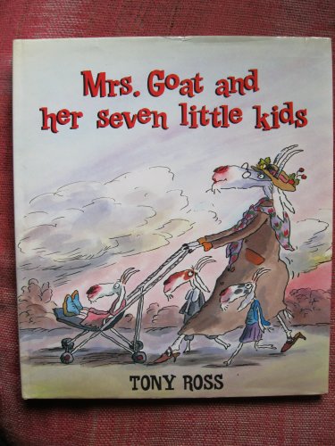 Mrs. Goat and Her Seven Little Kids