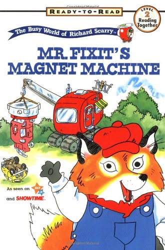 MR Fixits Magnet Machine Richard Scarry Ready to Read Books