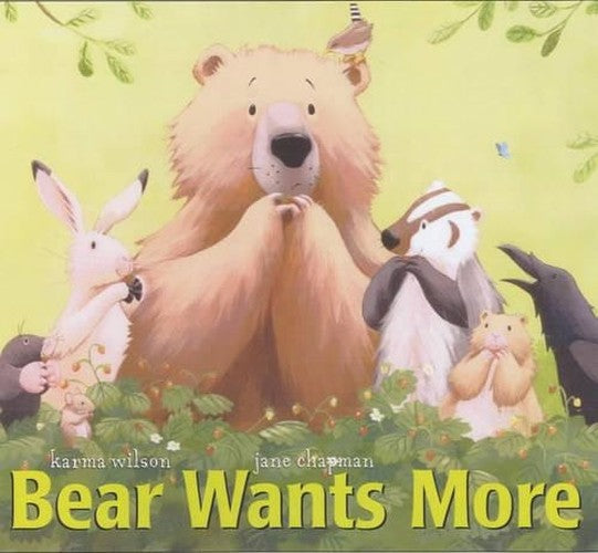 Bear Wants More