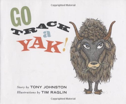 Go Track a Yak!