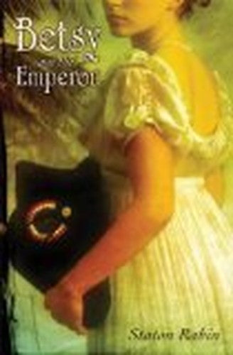 Betsy and the Emperor