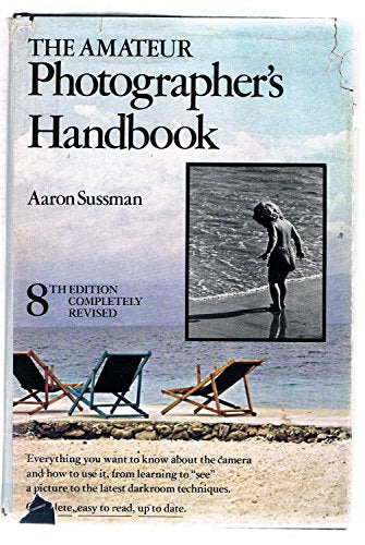 The Amateur Photographer's Handbook
