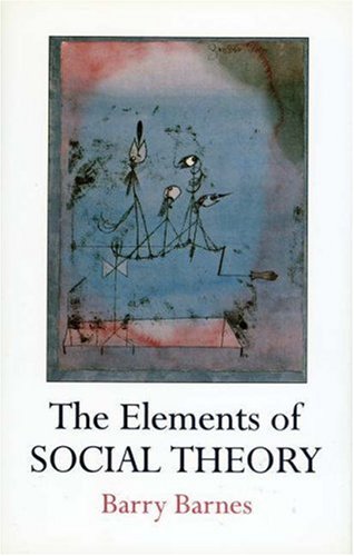 The Elements of Social Theory