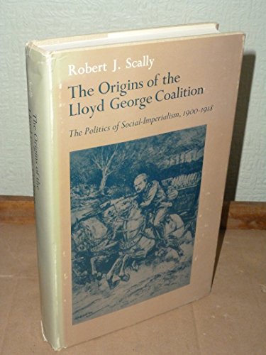 The Origins of the Lloyd George Coalition