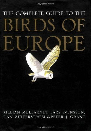 The Complete Guide to the Birds of Europe