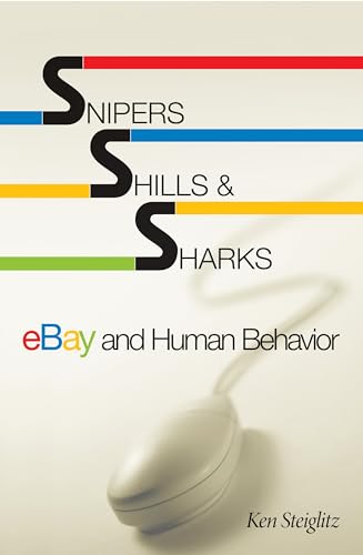 Snipers, Shills, and Sharks