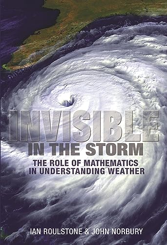Invisible in the Storm