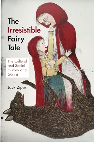 The Irresistible Fairy Tale