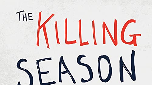The Killing Season