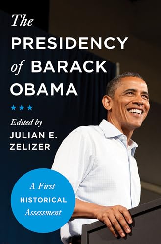 The Presidency of Barack Obama
