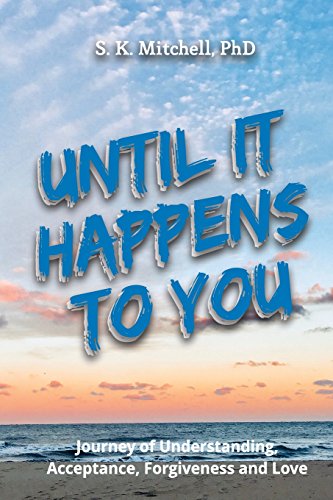 Until It Happens to You