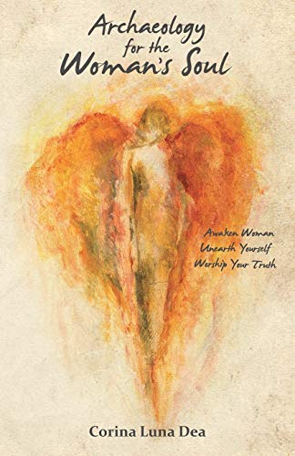 Archaeology for the Woman's Soul