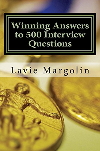 Winning Answers to 500 Interview Questions