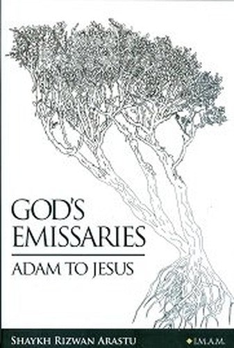 God's Emissaries Adam to Jesus