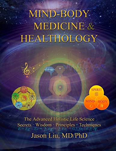 Mind-Body Medicine & Healthology