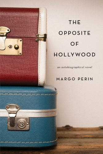 The Opposite of Hollywood
