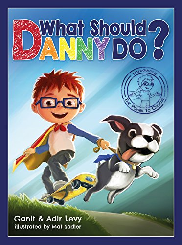 What Should Danny Do?