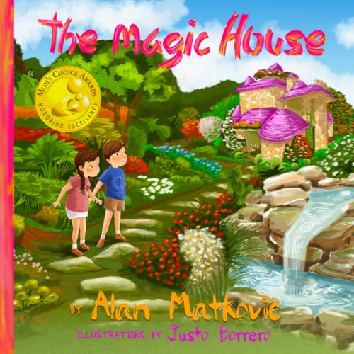 The Magic House: The Amazing Adventures of Alexander and Sophia