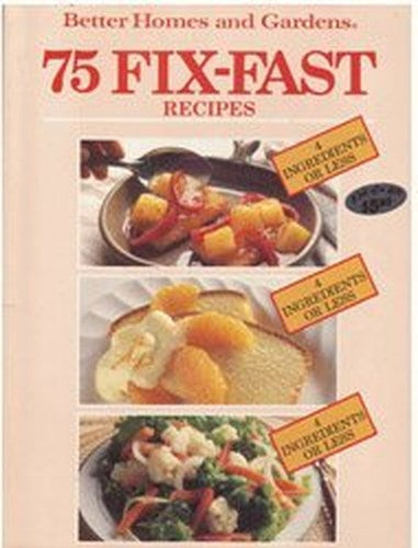 75 Fix-fast Recipes