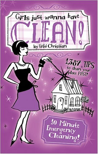 Girls Just Wanna Have Clean