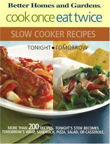 Cook Once Eat Twice