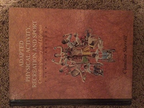 Adapted Physical Activity, Recreation and Sport