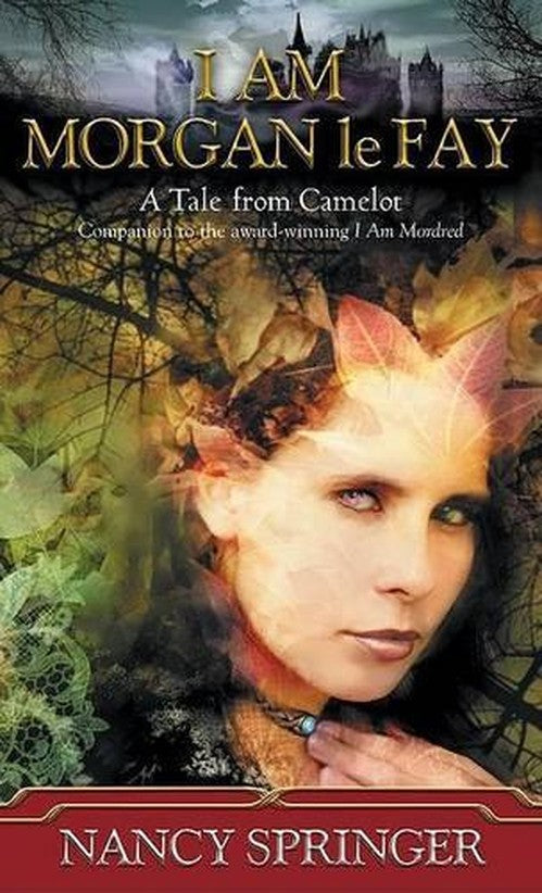 I am Morgan Le Fay