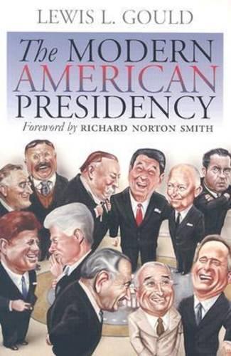 The Modern American Presidency