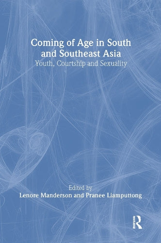 Coming of Age in South and Southeast Asia