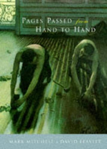 Pages Passed from Hand to Hand