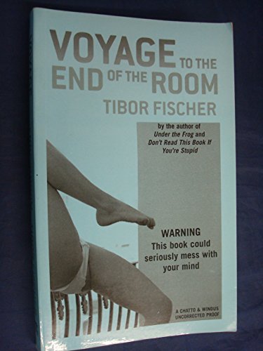 Voyage To The End Of The Room