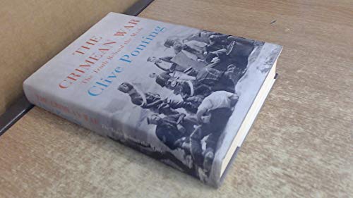Crimean War, The The Truth Behind the Myth