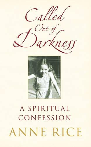 Called Out of Darkness