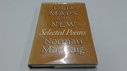 Old Maps and New: Selected Poems