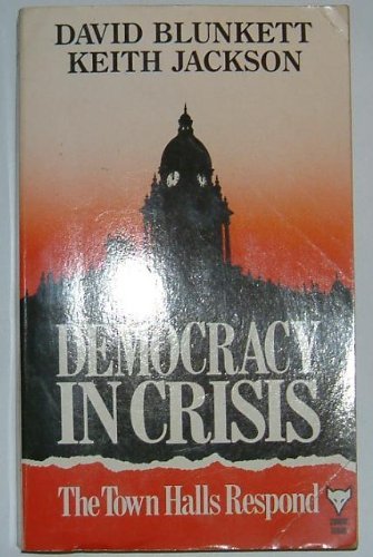 Democracy in Crisis: The Town Halls Respond