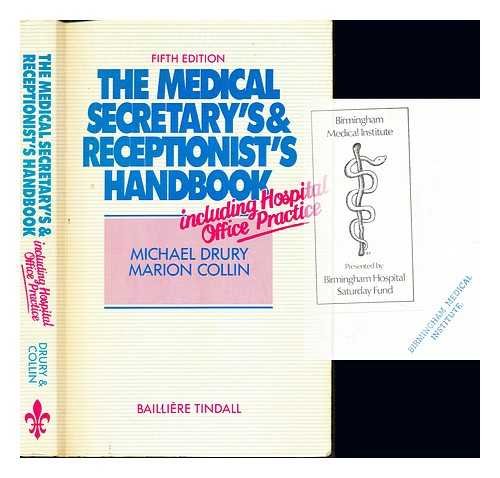 The Medical Secretary's and Receptionist's Handbook