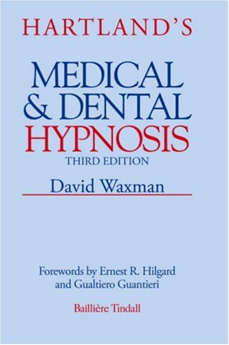 Hartland's Medical and Dental Hypnosis