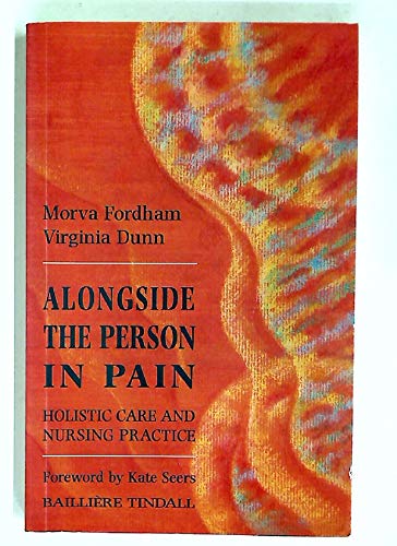 Alongside the Person in Pain