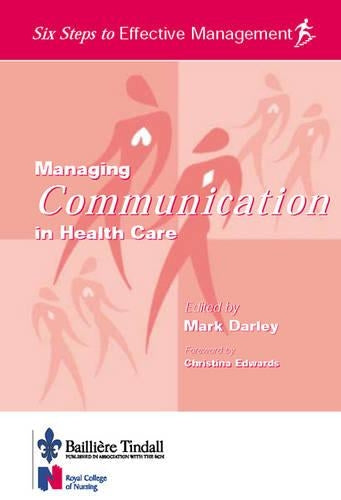 Managing Communication in Healthcare