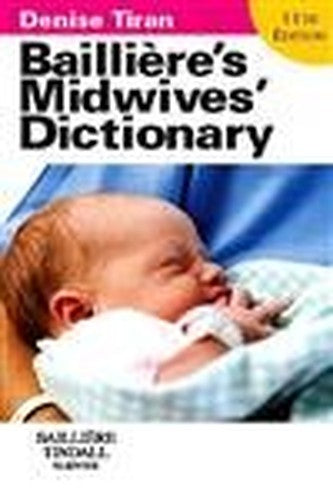Bailliere's Midwives' Dictionary