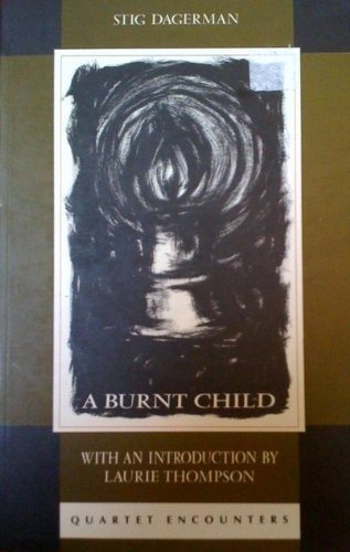 A Burnt Child