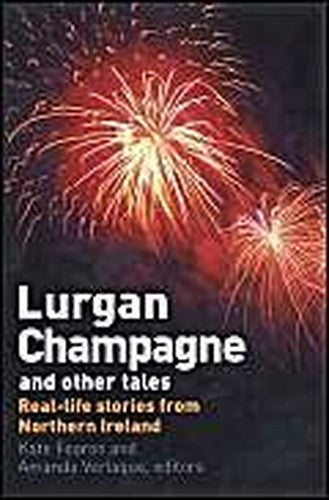Lurgan Champagne and Other Tales