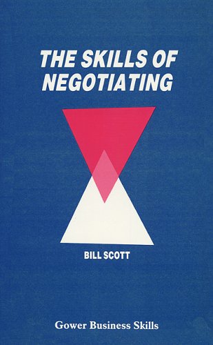 The Skills of Negotiating