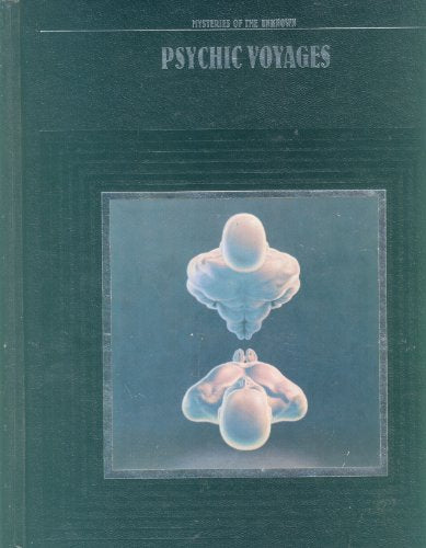 Psychic Voyages (Mysteries of the Unknown)