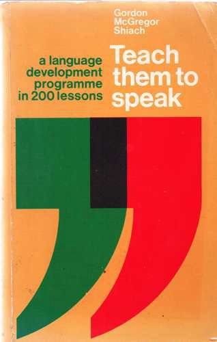 Teach Them to Speak