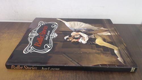Ballet Stories: Great Classical and Modern Ballets
