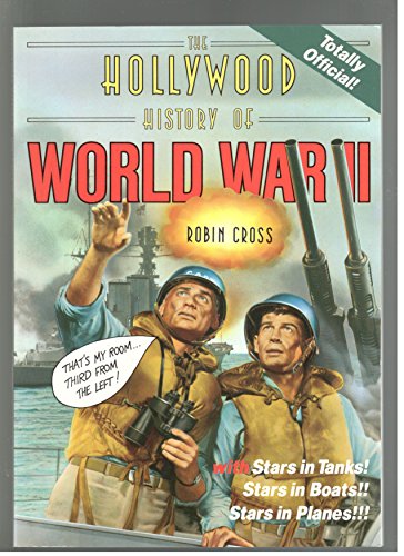 The Hollywood History of WWII
