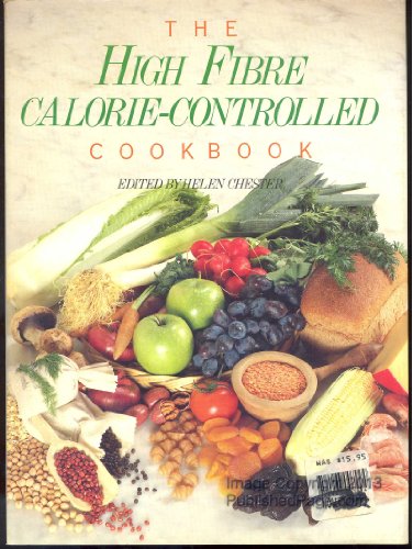 High Fibre Calorie Controlled Cook Book